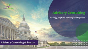 Strategic Advisory Consulting (NASA SEWP, ARMY ITES, ACCESS, Business Growth, etc.)